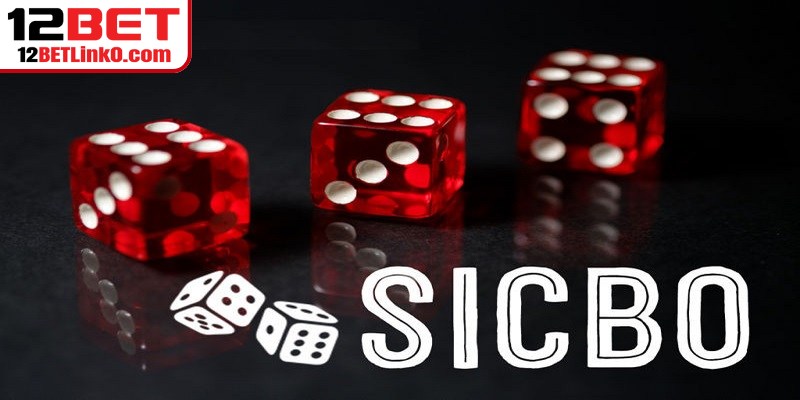Sicbo là trò xúc xắc xuất phát từ Trung Quốc, có luật dễ và nhanh thắng